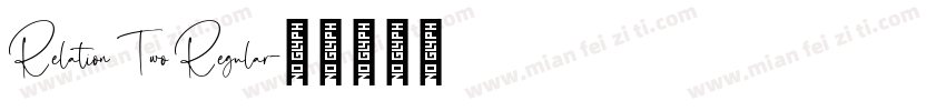Relation Two Regular字体转换